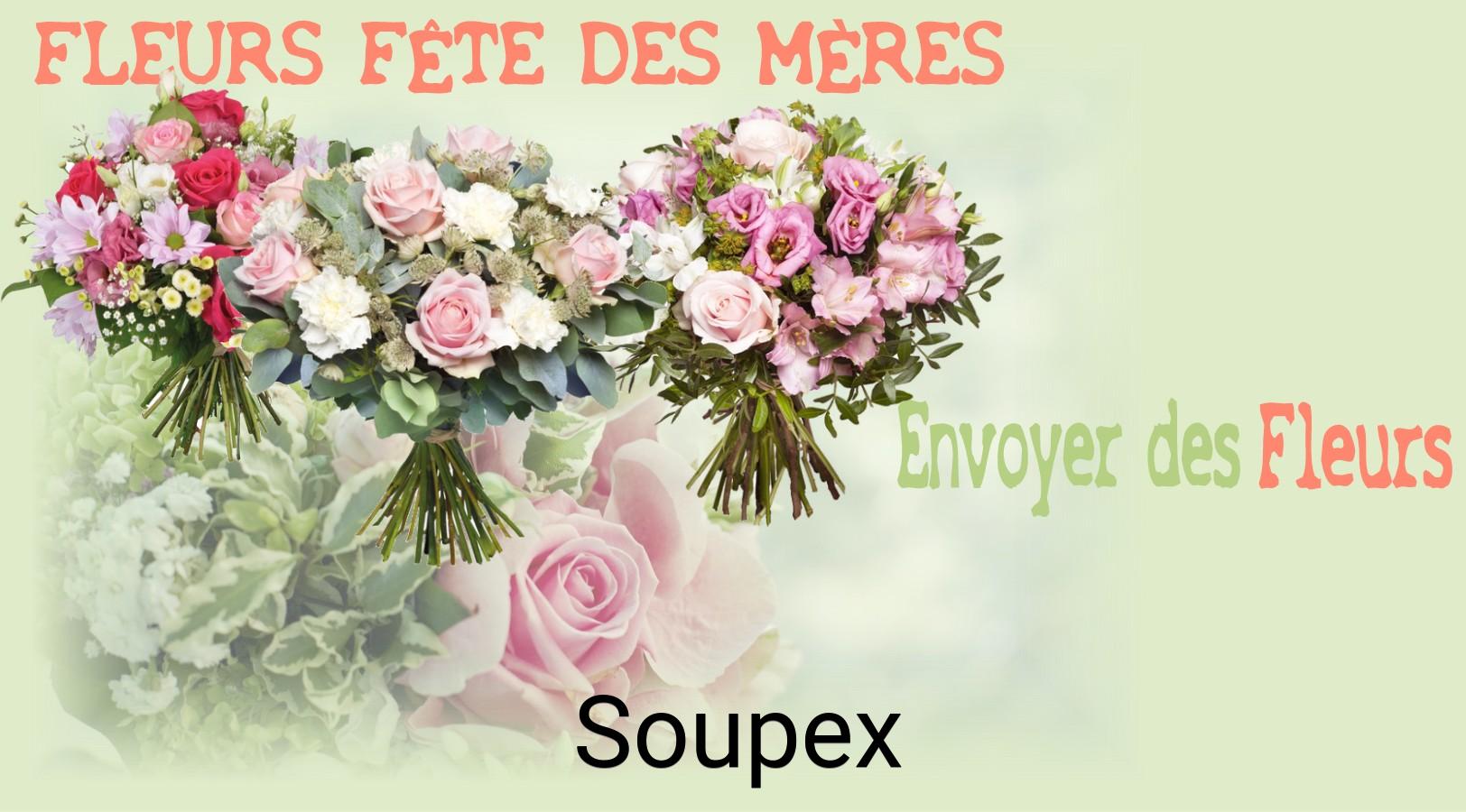 Bouquet de Fête des Mères livré à Soupex
